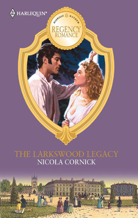 Title details for The Larkswood Legacy by Nicola Cornick - Available